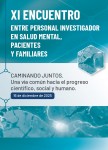 XI Encuentro entre personal investigador en salud mental, pacientes y familiares