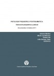 Patología psiquiátrica postraumática. Valoración psiquiátrica y judicial. Documentos Córdoba 2011